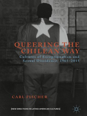 cover image of Queering the Chilean Way